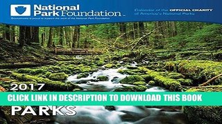 Ebook 2017 National Park Foundation Wall Calendar Free Read