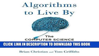 Ebook Algorithms to Live By: The Computer Science of Human Decisions Free Read