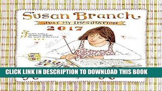 Ebook 2017 Susan Branch Heart of The Home Wall Calendar Free Download