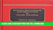 Read Now Military Monuments and Memorials in South Carolina Download Online
