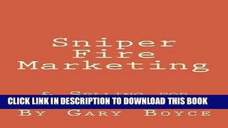 [New] PDF Sniper Fire Marketing Free Online