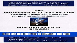 [New] Ebook 1001 Professional Sales Tips: How You Can Excel in Sales Free Read