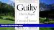 Books to Read  Guilty: The Collapse of  Criminal Justice  Best Seller Books Most Wanted
