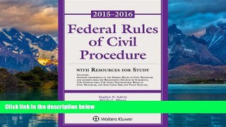 Big Deals  Federal Rule Civil Procedure 2015-2016 Statutory Supplement with Resources for Study