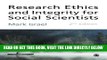 [Free Read] Research Ethics and Integrity for Social Scientists: Beyond Regulatory Compliance Full