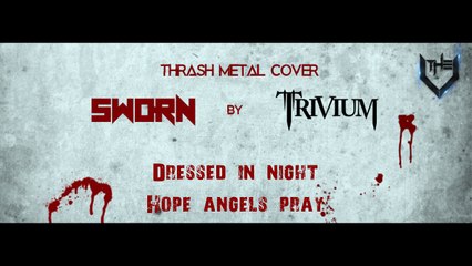 The V - Sworn (Trivium Cover)