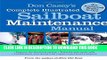 Read Now Don Casey s Complete Illustrated Sailboat Maintenance Manual: Including Inspecting the