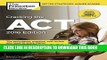 Best Seller Cracking the ACT with 6 Practice Tests, 2016 Edition (College Test Preparation) Free