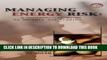 [Free Read] Managing Energy Risk: A Nontechnical Guide to Markets   Trading Full Online