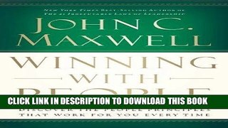 Ebook Winning with People: Discover the People Principles that Work for You Every Time Free Read