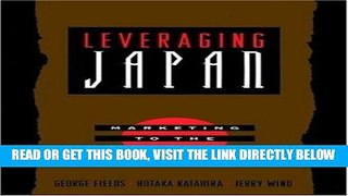 [Free Read] Leveraging Japan: Marketing to the New Asia Full Online