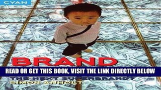 [Free Read] Brand China: The Next Superbrand? (Great Brand Stories series) Free Download