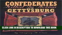 Read Now Confederates Killed in Action at Gettysburg PDF Book