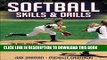 Read Now Softball Skills   Drills, Second Edition PDF Online