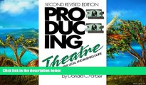Deals in Books  Producing Theatre: A Comprehensive Legal and Business Guide - Second Edition