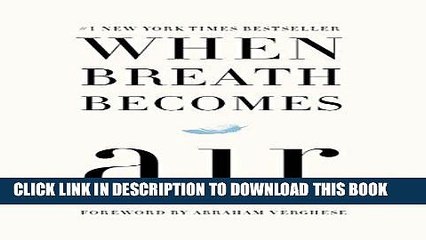 Ebook When Breath Becomes Air Free Read