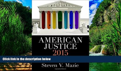 Big Deals  American Justice 2015: The Dramatic Tenth Term of the Roberts Court  Best Seller Books