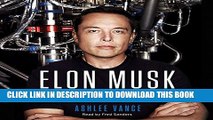 Ebook Elon Musk: Tesla, SpaceX, and the Quest for a Fantastic Future Free Read