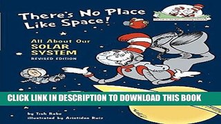 Best Seller There s No Place Like Space: All About Our Solar System  (Cat in the Hat s Learning