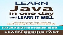 Read Now Java: Learn Java in One Day and Learn It Well. Java for Beginners with Hands-on Project.