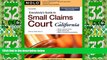 Big Deals  Everybody s Guide to Small Claims Court in California  Best Seller Books Most Wanted