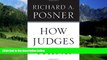 Big Deals  How Judges Think (Pims - Polity Immigration and Society Series)  Best Seller Books Best