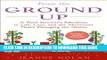Best Seller From the Ground Up: A Food Grower s Education in Life, Love, and the Movement That s