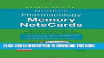 Read Now Mosby s Pharmacology Memory NoteCards: Visual, Mnemonic, and Memory Aids for Nurses, 4e