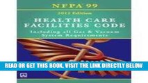 [Free Read] Nfpa 99: Health Care Facilities Code, 2012: Including All Gas   Vacuum System