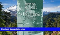 READ FULL  Applying Statistics in the Courtroom: A New Approach for Attorneys and Expert