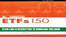 [New] Ebook Morningstar ETF 150: 2008 (Morningstar Etfs 150) Free Read