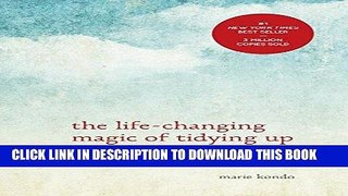 Ebook The Life-Changing Magic of Tidying Up: The Japanese Art of Decluttering and Organizing Free