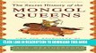 Best Seller The Secret History of the Mongol Queens: How the Daughters of Genghis Khan Rescued His