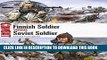 Best Seller Finnish Soldier vs Soviet Soldier: Winter War 1939-40 (Combat) Free Download