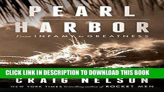 Ebook Pearl Harbor: From Infamy to Greatness Free Read