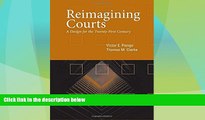 Big Deals  Reimagining Courts: A Design for the Twenty-First Century  Best Seller Books Best Seller