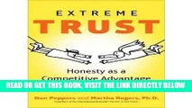 [Free Read] Extreme Trust: Honesty as a Competitive Advantage [Hardcover] [2012] (Author) Don
