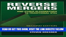 [Free Read] Reverse Mergers: And Other Alternatives to Traditional IPOs Full Online