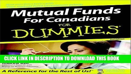 [New] Ebook Mutual Funds For Canadians for Dummies (For Dummies (Lifestyles Paperback)) Free Read