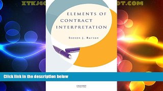 Big Deals  Elements of Contract Interpretation  Full Read Best Seller