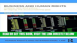 [Free Read] Business and Human Rights: History, Law and Policy - Bridging the Accountability Gap