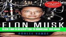 Best Seller Elon Musk: Tesla, SpaceX, and the Quest for a Fantastic Future Free Read