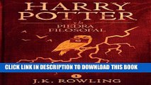Ebook Harry Potter y la piedra filosofal (La colecciÃ³n de Harry Potter) (Spanish Edition) Free Read