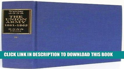 Read Now The Union Army, 1861--1865, Volume 2: Organization and Operations, the Western Theater