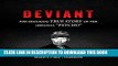 Best Seller Deviant: The Shocking True Story of Ed Gein, the Original 