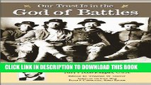 Read Now Our Trust is in the God of Battles: The Civil War Letters of Robert Franklin Bunting,