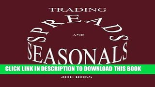 [Free Read] Trading Spreads and Seasonals Full Online