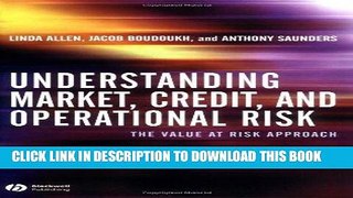 [Free Read] Understanding Market, Credit, and Operational Risk: The Value at Risk Approach Full