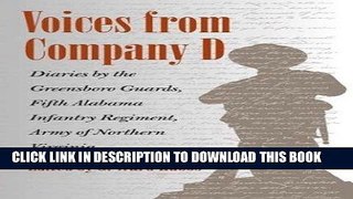 Read Now Voices from Company D: Diaries by the Greensboro Guards, Fifth Alabama Infantry Regiment,
