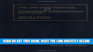 [Free Read] The Law and Finance of Corporate Acquisitions, 2nd Edition (University Casebook) Free